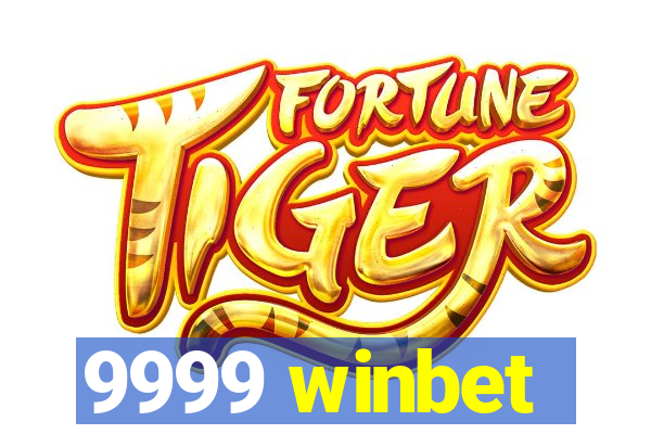 9999 winbet